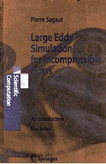 LARGE EDDY SIMULATION FOR INCOMPRESSIBLE FLOWS AN INTRODUCTION THIRD <em>EDITION</em>