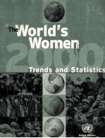 THE WORLD'S WOMEN <em>2000</em> TRENDS AND STAT<em>IS</em>TICS