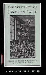 TH<em>E </em>WRITINGS OF JONATHAN SWIFT  AUTHORITATIV<em>E </em>T<em>EX</em>TS BACKGROUNDS CRITICISM