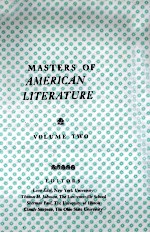 MASTERS <em>OF</em> AMERICAN LITERATURE VOLUME TWO