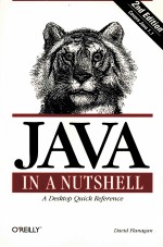 <em>JAVA</em> IN A NUTSHELL A DESKTOP QUICK REFERENCE <em>SECOND</em> <em>EDITION</em>