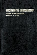 Inorganic Chemistry A <em>Guide</em> To Advanced <em>Study</em>