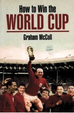 <em>how</em> <em>to</em> win <em>the</em> world cup