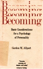 BECOMING  <em>B<em>A</em>SIC</em> CONSIDER<em>A</em>TIONS FOR <em>A</em> PSYCHOLOGY OF PERSON<em>A</em>LITY