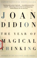 JOAN DIDION  THE YEAR <em>OF</em> MAGICAL THINKING
