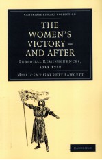 THE WOMEN'S VICTORY-<em>AND</em> AFTER  <em>PERSONAL</em> REMINISNENCES