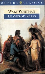 <em>THE</em> <em>WORLD</em>'S CLASSICS WALT WHITMAN Leaves of Grass