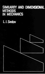SIMILARITY <em>AND</em> DIMENSIONAL <em>METHODS</em> <em>IN</em> MECHANICS