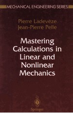 <em>MASTERING</em> CALCULATIONS IN LINEAR <em>AND</em> NONLINEAR MECHANICS