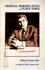 CRITICAL PERSPECTIVES ON YUSUF IDRIS