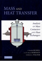 MASS AND HEAT TRANSFER <em>ANALYSIS</em> <em>OF</em> MASS CONTACTORS AND HEAT EXCHANGERS