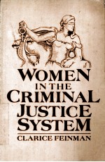 WOMEN IN <em>THE</em> CRIMINAL JU<em>S</em>TICE <em>S</em>Y<em>S</em>TEM