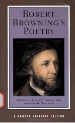 ROBERT  BROWNING'S POETRY  <em>A</em> NORTON CRITIC<em>A</em>L <em>EDITION</em>  <em>SECOND</em> <em>EDITION</em>