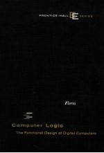 COMPUTER LOGIC:THE FUNCTION<em>A</em>L DESIGN <em>OF</em> DIGIT<em>A</em>L <em>COMPUTERS</em>