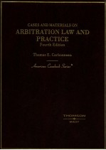 CASES <em>AND</em> <em>MATERIALS</em> <em>ON</em> ARBITRATI<em>ON</em> <em>LAW</em> <em>AND</em> PRACTICE  FOURTH EDITI<em>ON</em>