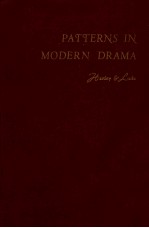 PATTERNS <em>IN</em> MODERN DRAMA