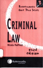 BUTTERWORTHS CORE TEXT <em>SERIES</em>  Criminal Law  Third <em>Edition</em>