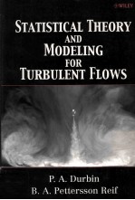 ST<e<em>m</em>>A</e<em>m</em>>TISTIC<e<em>m</em>>A</e<em>m</em>>L THEORY <e<em>m</em>>A</e<em>m</em>>ND <em>M</em>ODELING FOR TURBULENT FLOWS