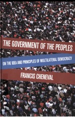 THE GOVERNMENT OF THE PEOPLES  ON THE IDEA AND <em>PRINCIPLES</em> OF MULTILATERAL DEMOCRACY