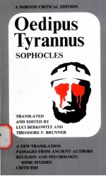OEDIPUS TYRANNUS  SOPHOCLES  A NE<em>W</em> TRANSLATION PASSAGES <em>F</em>ROM ANCIENT AUTHORS RELIGION AND PSYCHOLOGY