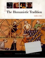 <em>THE</em> HUMANISTIC TRADITION VOLUME 1 <em>FOURTH</em> <em>EDITION</em>