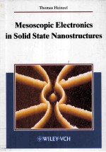 Mesoscopic <em>Electronics</em> In Solid State Nanostructures