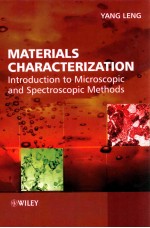 Materials Characterization:Introduction to Microscopic and Spectroscopic <em>Methods</em>