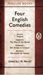 <em>FOUR</em> ENGLISH COMEDIES <em>OF</em> THE 17TH AND 18TH CENTURIES