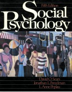 SOCIAL PSYCHOLOGY <em>FIFTH</em> <em>EDITION</em>