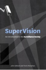 SUPERVISION  <em>AN</em> <em>INTRODUCTION</em> <em>TO</em> <em>THE</em> SURVEILL<em>AN</em>CE SOCIETY