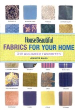 house beautiful fabrics for your home 340 <em>design</em>er favorites