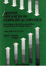 RECENT ADVANCES IN <em>STATISTICAL</em> <em>PHYSICS</em>