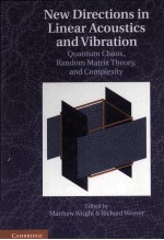 NEW DIRECTIONS <em>IN</em> L<em>IN</em>EAR ACOUSTICS AND VUBRATION