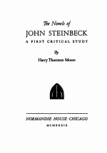 THE NOVELS <em>OF</em> JOHN STEINBECK:<em>A</em> FIRST CRITIC<em>A</em>L <em>STUDY</em>