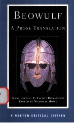 BEOWULF A PROSE TRANSLATION BACKGROUNDS AND CONTEXTS CRITICISM  SECOND <em>EDITION</em>