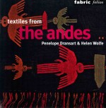 Textile<em>s</em> from <em>the</em> Ande<em>s</em>