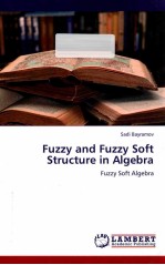 fuzzy and fuzzy s<em>of</em>t <em>structure</em> algebra fuzzy s<em>of</em>t algebra