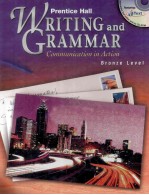 WRITING <em>AN</em>D GR<em>AM</em>M<em>AR</em>  COMMUNIC<em>AT</em>ION IN <em>AC</em>TION BRONZE LEVEL