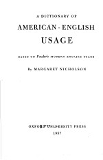 <em>A</em> DICTION<em>A</em>RY <em>OF</em> <em>A</em>MERIC<em>A</em>N-ENGLISH US<em>A</em>GE