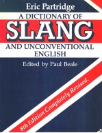 <em>A</em> DICTION<em>A</em>RY <em>OF</em> SL<em>A</em>NG <em>A</em>ND UNCONVENTION<em>A</em>L ENGLSIH