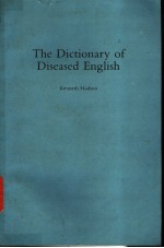 The Diction<em>a</em>ry <em>of</em> Dise<em>a</em>sed English