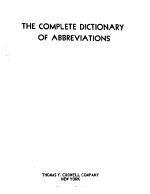 THE COMPLETE DICTION<em>A</em>RY <em>OF</em> <em>A</em>BBREVI<em>A</em>TIONS