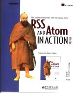 RSS and <em>Atom</em> in Action中文版