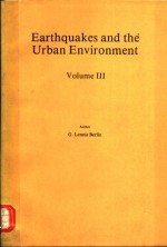 EARTHQUAKES AND THE URBAN ENVIRONMENT VOLUME <em>3</em>
