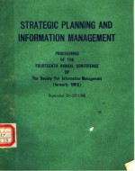 STRATEGIC PLANNING AND <em>INFORMATION</em> <em>MANAGEMENT</em>