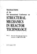 TRANSACTIONS <em>OF</em> THE 5TH INTERNATIONAL CONFERENCE ON STRUCTURAL MECHANICS IN REACTOR <em>TECHNOLOGY</em>
