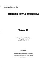 PROCEED<em>IN</em>GS <em>OF</em> THE AMERICAN POWER CONFERENCE <em>VOLUME</em> 39