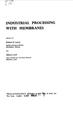 INDUSTRIAL <em>PROCESSING</em> WITH MEMBRANES