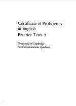 CERTIFLCATE <em>OF</em> PR<em>OF</em>ICIENCY <em>IN</em> ENGLISH PPRACTICE TESTS 2
