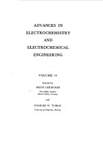 ADVANCESIN ELECTROCHEMISTRY AND ELECTROCHEMICAL <em>ENGINEERING</em> <em>VOLUME</em> 10